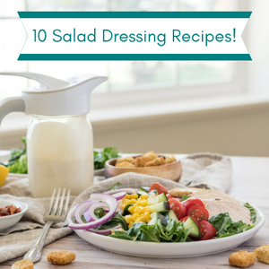 Discover the 10 Salad Dressing Recipes in our Cookbook