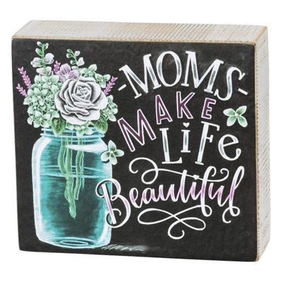 Mason Jar Plaque - "Moms Make Life Beautiful"